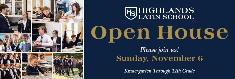 Highlands Latin School Open House November 6th